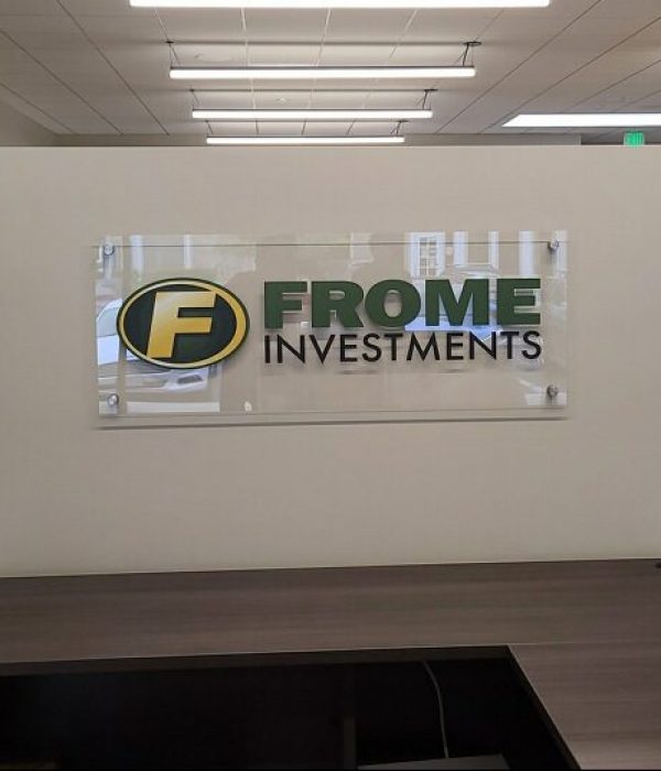 Frome Investments Lobby Sign